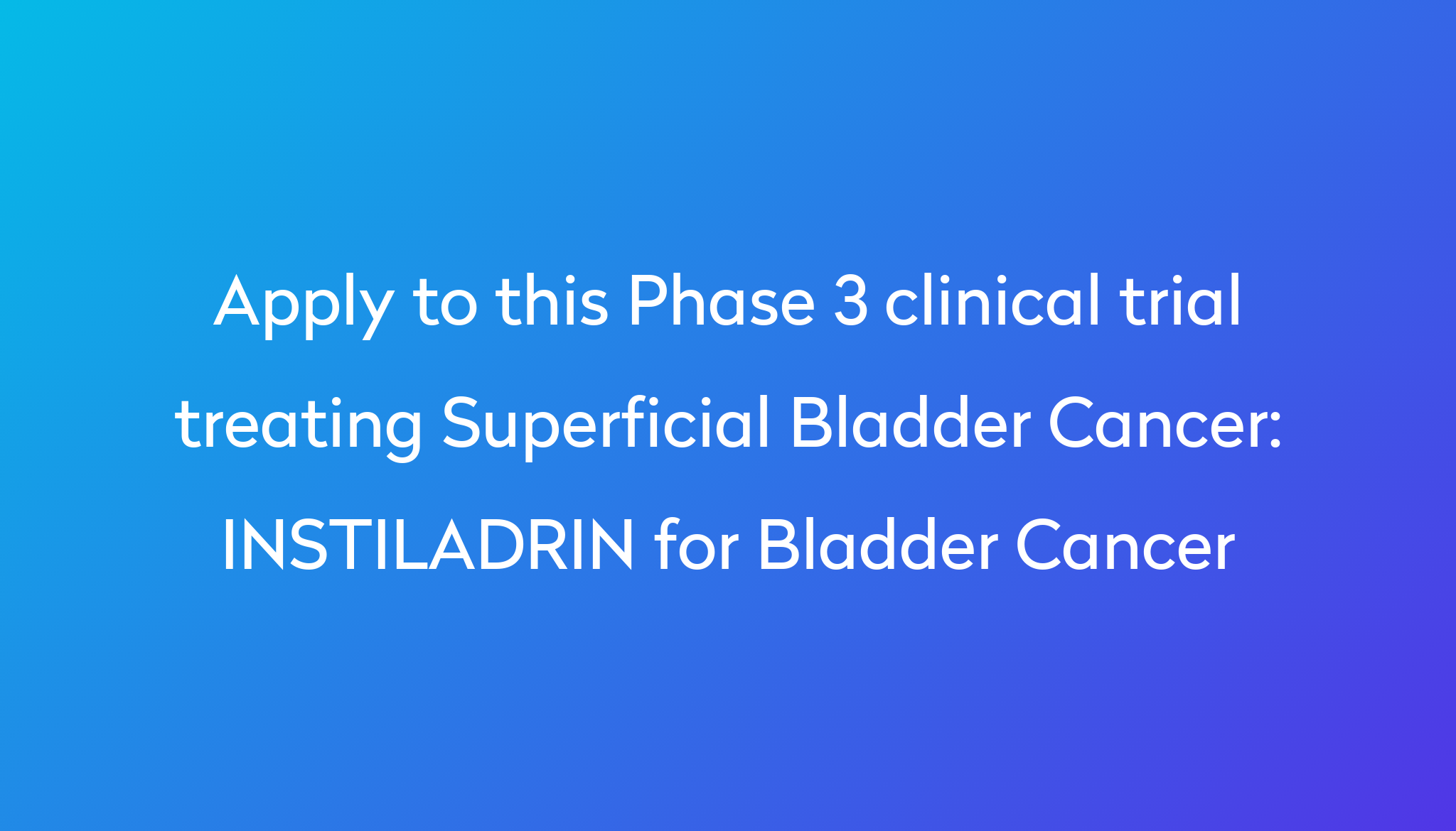 instiladrin-for-bladder-cancer-clinical-trial-2023-power